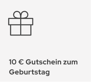 10€ Geburtstagsgutschein